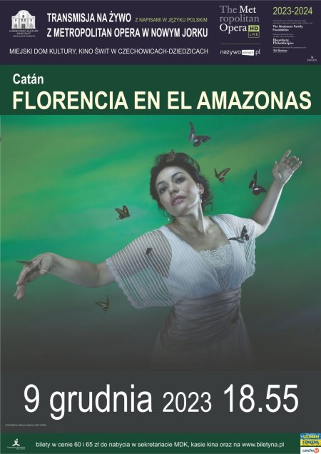 MET: Florencia en el Amazonas. Daniel Catán. - opera