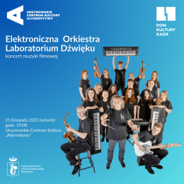 Elektroniczna Orkiestra Laboratorium Dźwięku | koncert muzyki filmowej - koncert