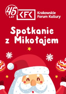 Spotkanie z Mikołajem w KFK - dla dzieci