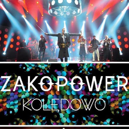 Zakopower - Kolędowo - koncert