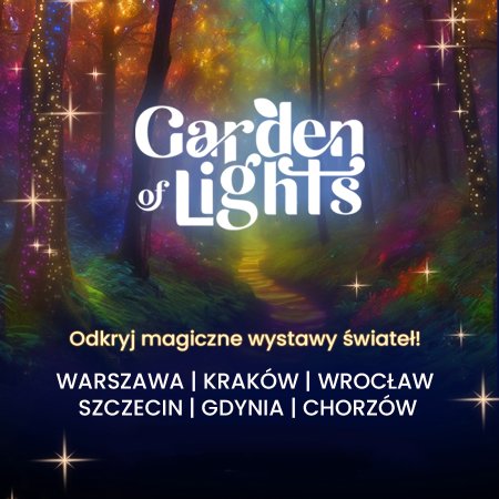 Garden Of Lights - wystawa