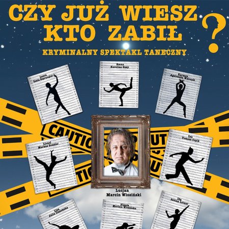 Czy już wiesz kto zabił? - spektakl