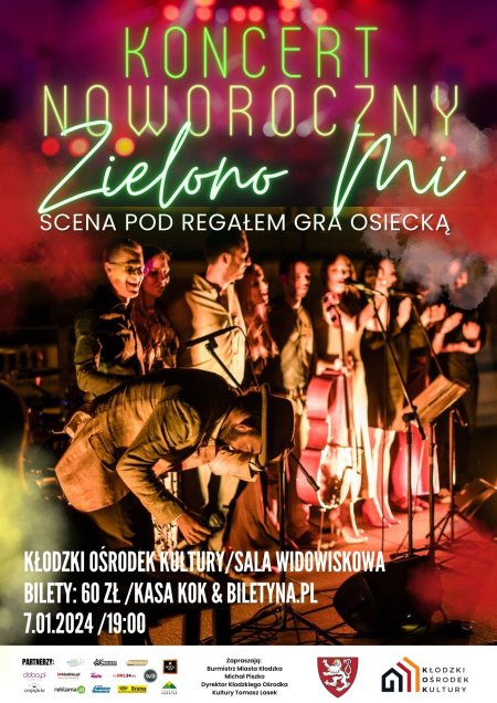 Koncert Noworoczny Zielono Mi - Scena Pod Regałem - koncert
