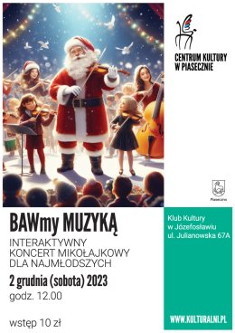 BAWmyMUZYKĄ Klub Kultury w Józefosławiu - koncert