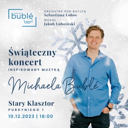 Śladami Michaela Buble: Christmas! by Luboiński/Łobos & Orchestra - koncert