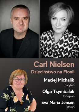 Carl Nielsen - Dzieciństwo na Fionii - koncert