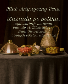 Klub Artystyczny Vena - Biesiada po polsku - spektakl