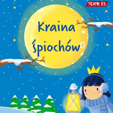 "Kraina Śpiochów" Teatr ES - spektakl