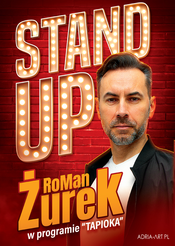 RoMan ŻUREK - Stand Up - program Tapioka Pruszków