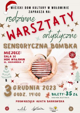 Sensoryczna Bombka: Rodzinne Warsztaty Artystyczne w MDK Wołomin - dla dzieci