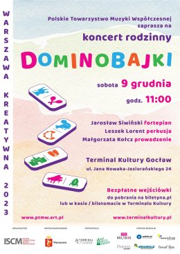 DOMINOBAJKI - koncert muzyki współczesnej dla dzieci - koncert