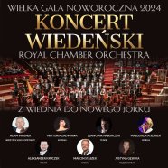 Koncert Wiede ski Noworoczna Gala 2025 Z Wiednia Na Broadway 