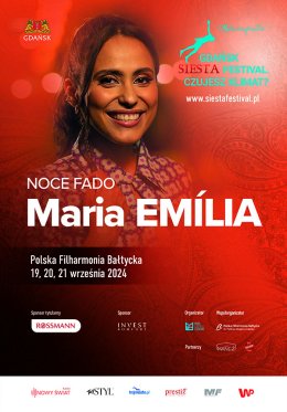 Maria Emilia: Noce Fado - Gdańsk Siesta Festival. Czujesz Klimat? - koncert