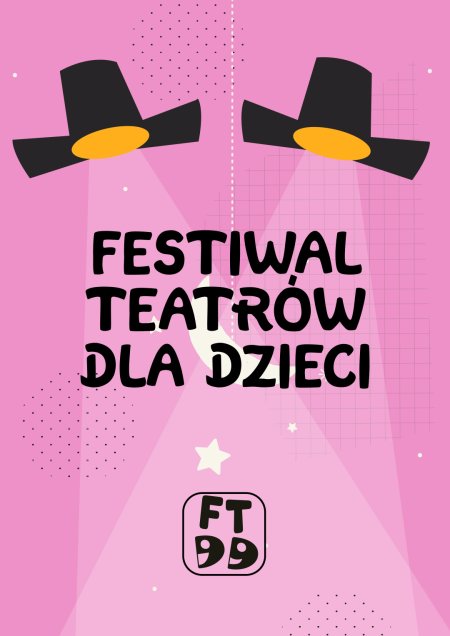 FESTIWAL TEATRÓW dla DZIECI 2024 - dla dzieci