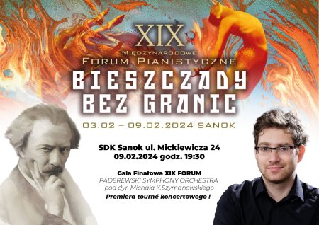 XIX Międzynarodowe Forum Pianistyczne „Bieszczady bez granic” - Paderewski Symphony Orchestra - koncert