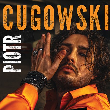 Piotr Cugowski - Trasa koncertowa "40 i 4" - koncert