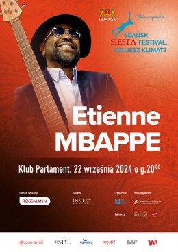 Etienne Mbappe - Gdańsk Siesta Festival. Czujesz Klimat? - festiwal