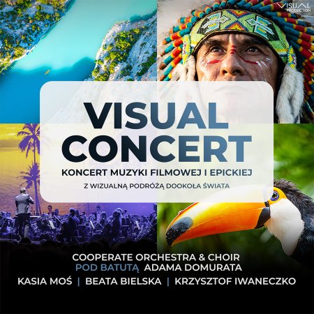 Visual Concert - Koncert Muzyki Filmowej i Epickiej - koncert