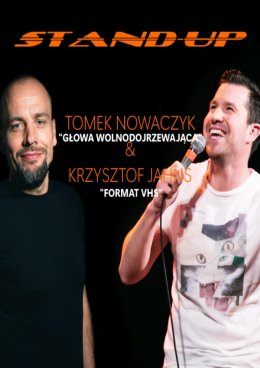 Tomek Nowaczyk & Krzysztof Jahns - stand-up