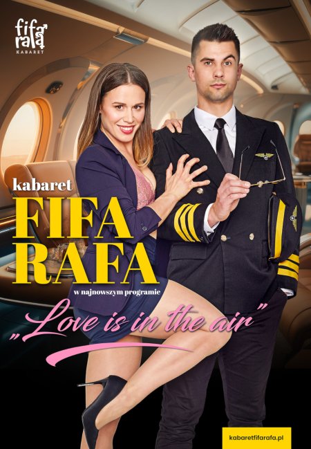 Kabaret FiFa-RaFa - Love is in the air - kabaret