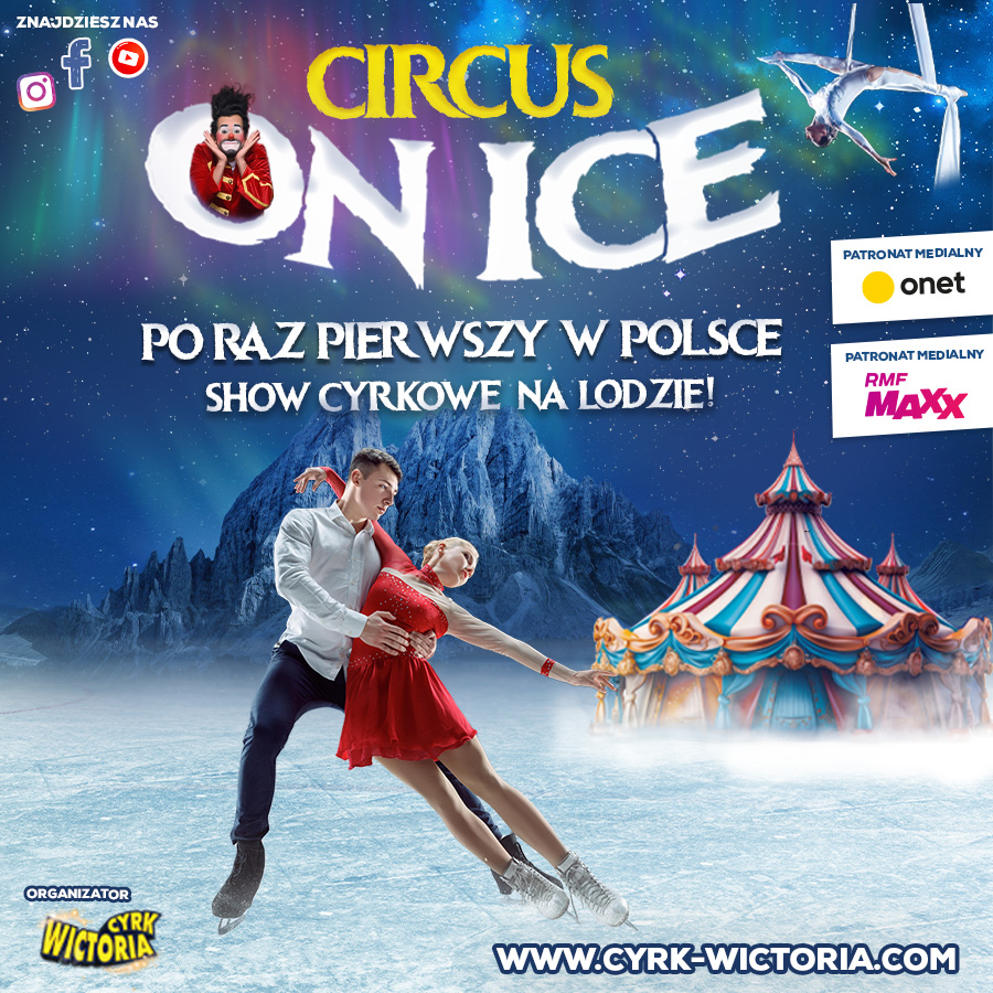 Circus ON ICE Bilety Online, Opis, Recenzje 2025, 2025 biletyna.pl