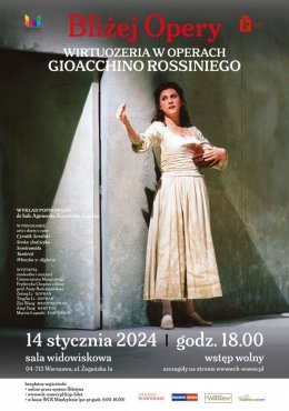 Bliżej Opery - Wirtuozeria w operach Gioacchino Rossiniego - 14.01.2024 WSK - koncert