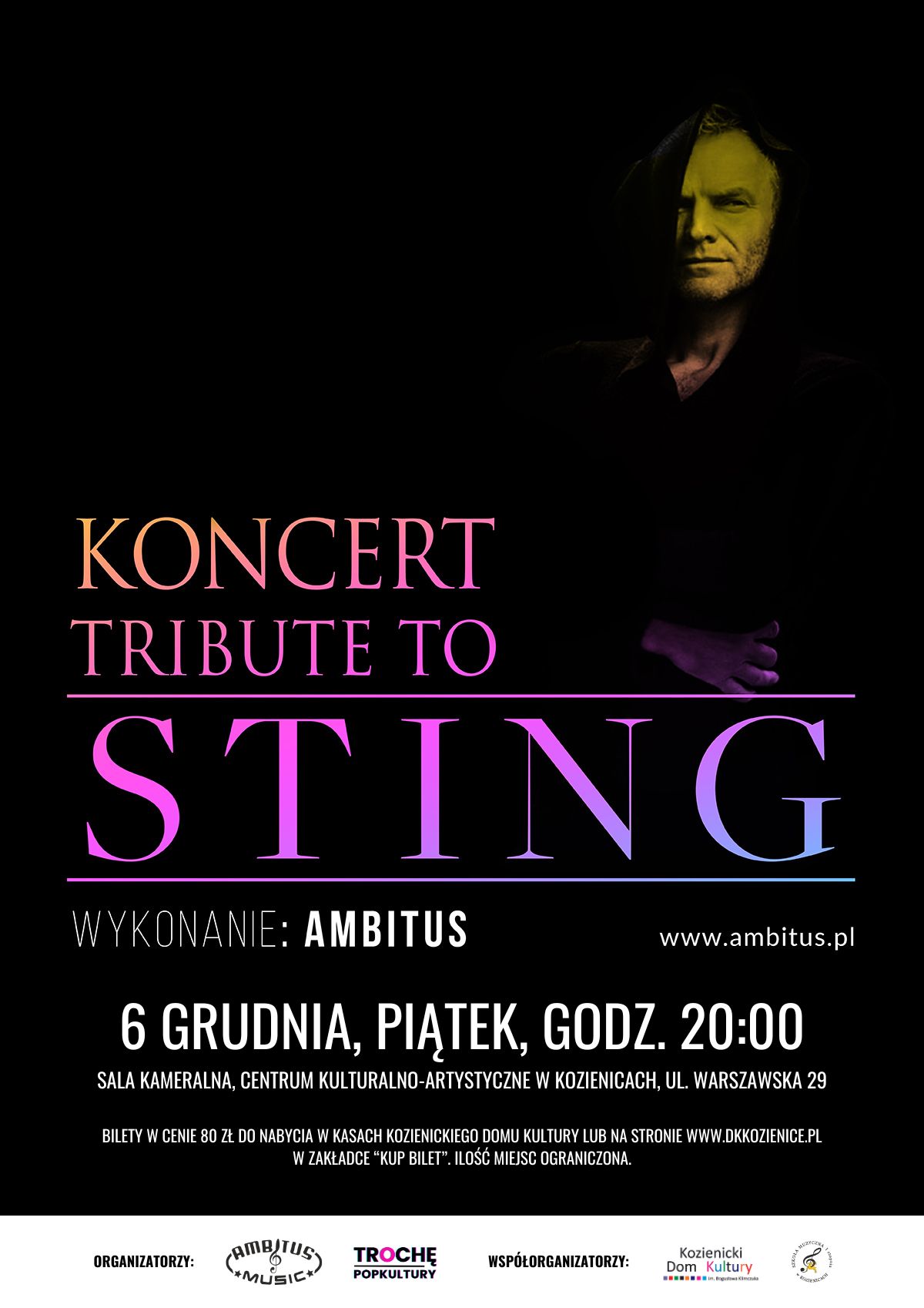 Koncert zespołu Ambitus pt. „Tribute to Sting" Bilety Online, Opis