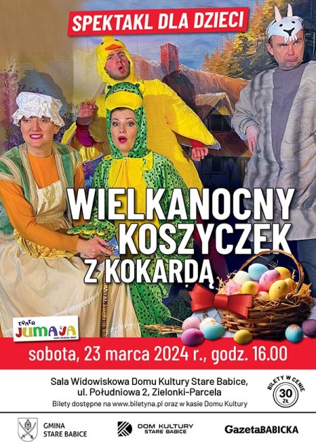 Wielkanocny koszyczek z kokardą - spektakl dla dzieci - dla dzieci