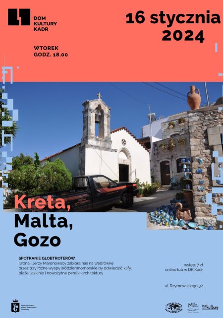 Spotkanie: Kreta, Malta, Gozo – były sobie wyspy trzy - inne