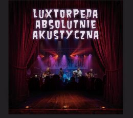 Luxtorpeda - Absolutnie Akustyczna - koncert