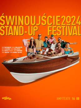 Świnoujście Stand-up Festival™ 2024 - stand-up