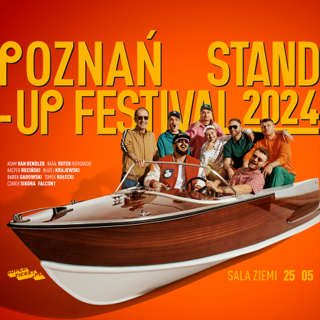 Poznań Stand-up Festival™ 2024 - stand-up