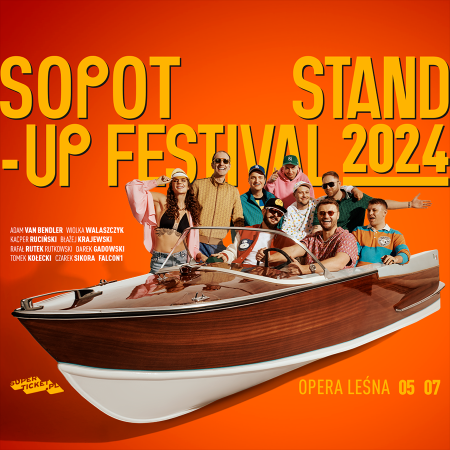 Sopot Stand-up Festival™ 2024 - stand-up