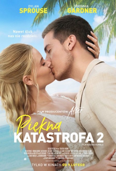 Piękna katastrofa 2 - film