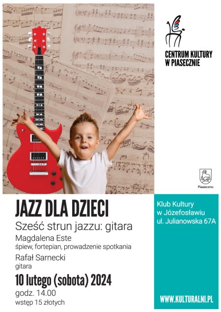 Jazz dla dzieci. Sześć strun jazzu: gitara. - dla dzieci