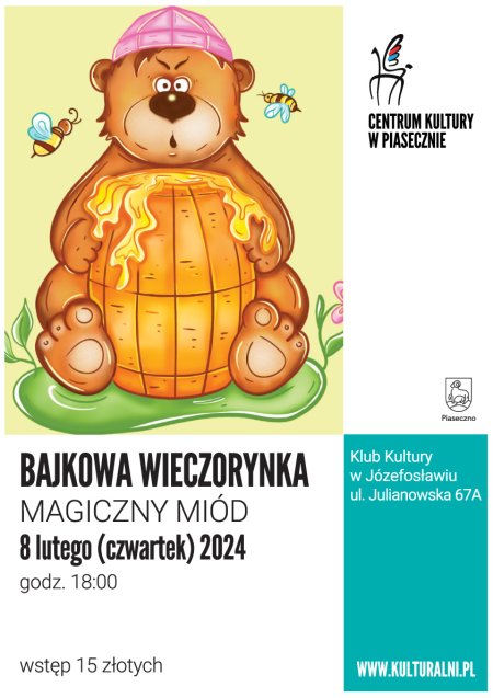 BAJKOWA WIECZORYNKA. Magiczny miód. - dla dzieci