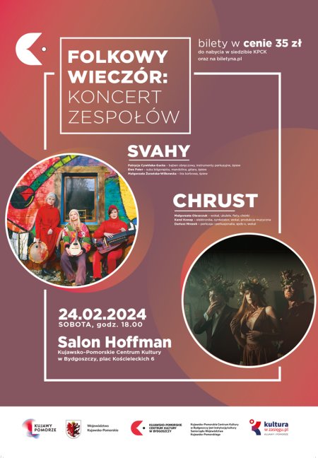Folkowy wieczór - koncert zespołów: Svahy i Chrust - koncert