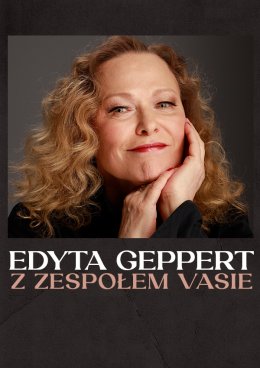 Edyta Geppert z zespołem Vasie - koncert