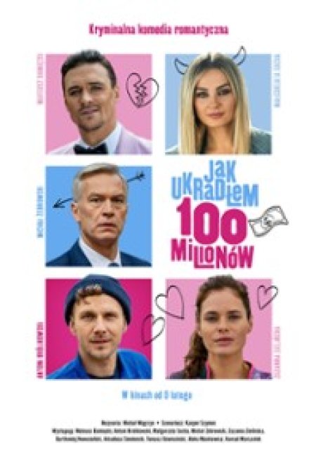 Jak ukradłem 100 milionów - film