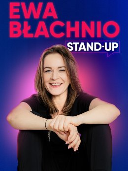 Ewa Błachnio - stand-up