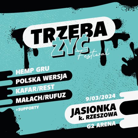 Trzeba żyć festiwal - festiwal