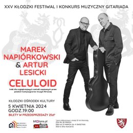 Napiórkowski&Lesicki Celuloid Kłodzki Ośrodek Kultury "GITARIADA" - koncert