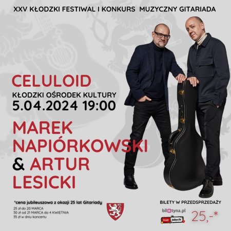 Napiórkowski&amp;Lesicki Celuloid Kłodzki Ośrodek Kultury &quot;GITARIADA&quot; - koncert