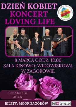 Dzień Kobiet - koncert Loving Live - koncert