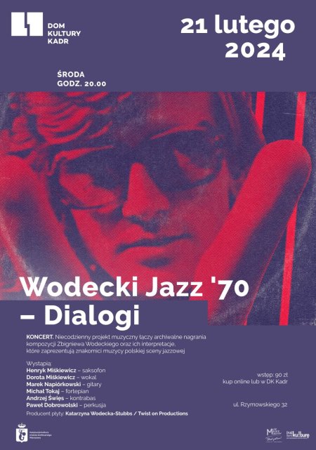 Koncert: Wodecki Jazz ’70 – Dialogi - koncert