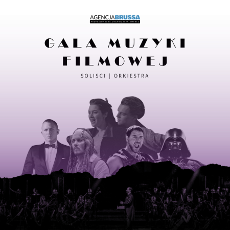 Gala Muzyki Filmowej - koncert