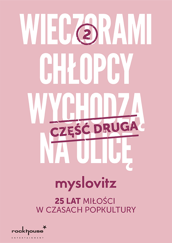 Plakat Myslovitz - 25 lat miłości w czasach popkultury - część druga 263022