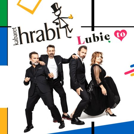 Kabaret Hrabi - Lubię to! - kabaret