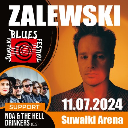 Koncert otwarcia SBF 2024 - Zalewski, support Noa &amp; The Hell Drinkers - koncert