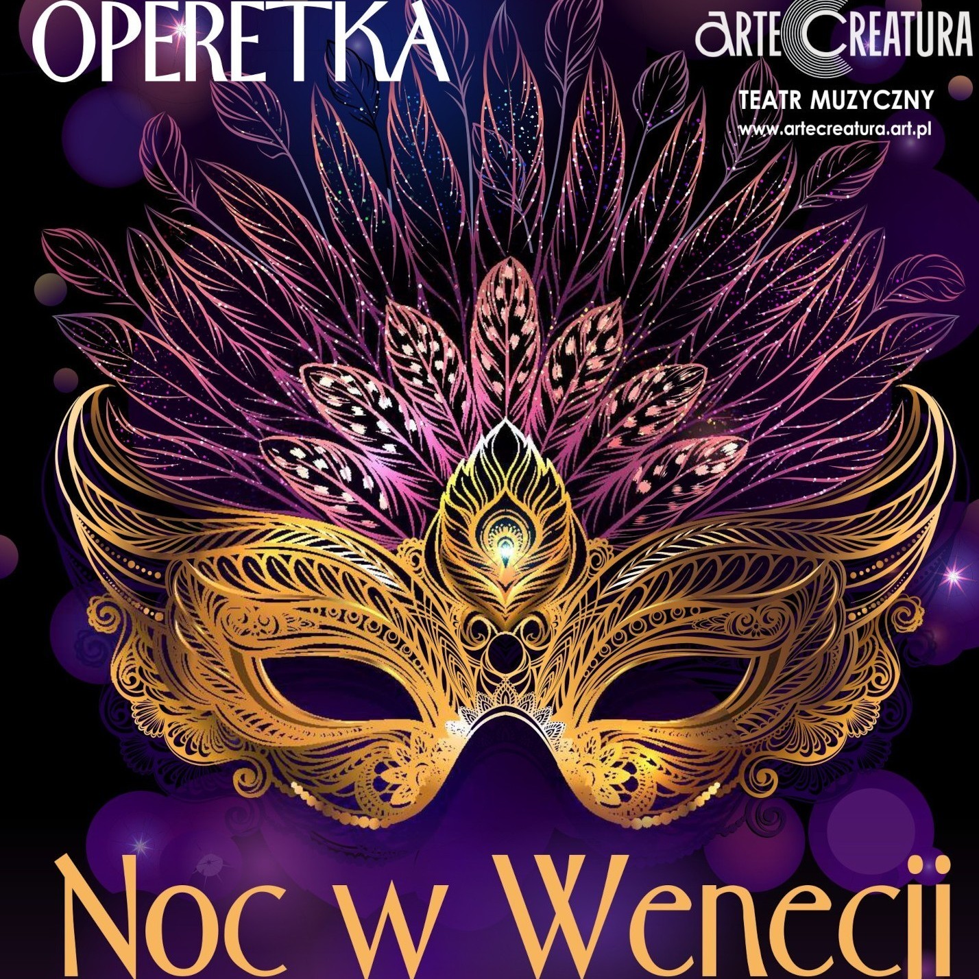 Noc W Wenecji Operetka J Straussa Arte Creatura Teatr Muzyczny Racib Rz Kupuj Bilety